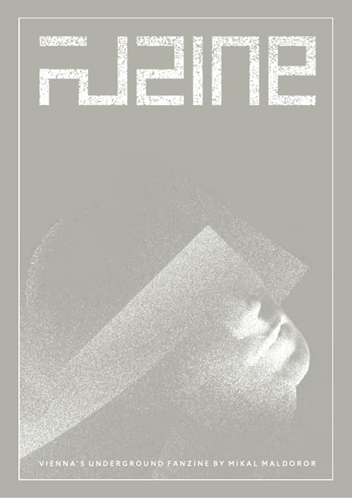 Auzine: Vienna's Underground by Mikal Maldoror