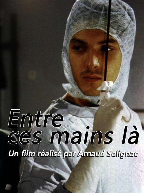 Entre ces mains-là