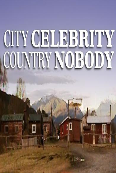 City Celebrity Country Nobody