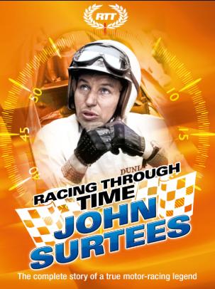 Racing Through Time - John Surtees