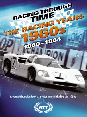 Racing Through Time - The Racing Years 1960 - 1964