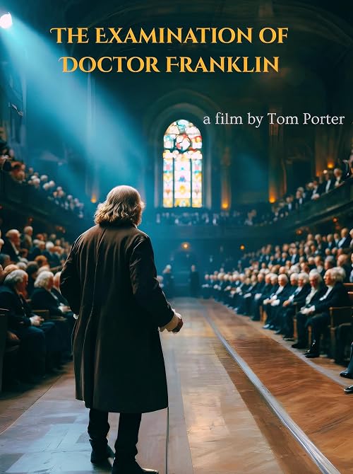 The Examination of Doctor Franklin