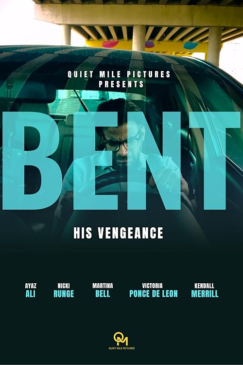Bent: His Vengeance