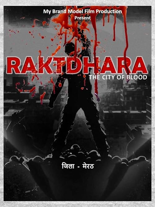 Raktdhara: The City of Blood