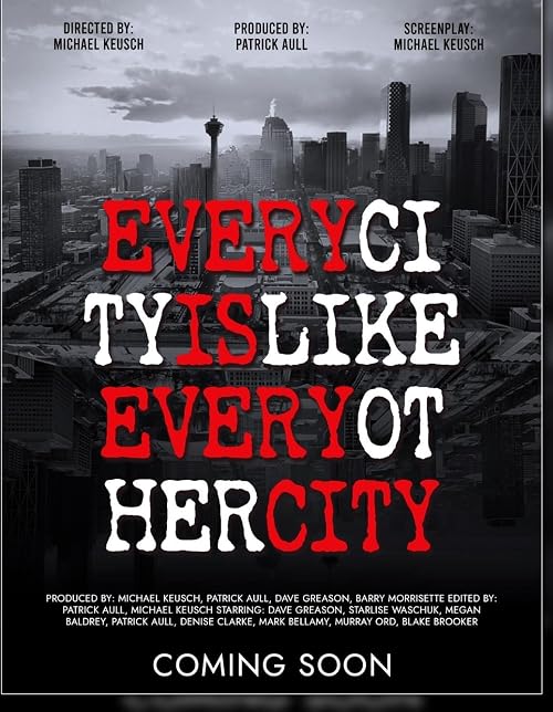 Every City Is Every Other City