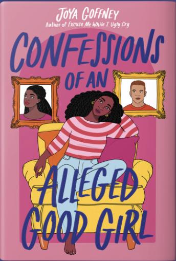Confessions of an Alleged Good Girl
