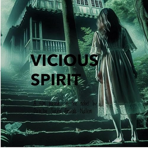 Vicious Spirit