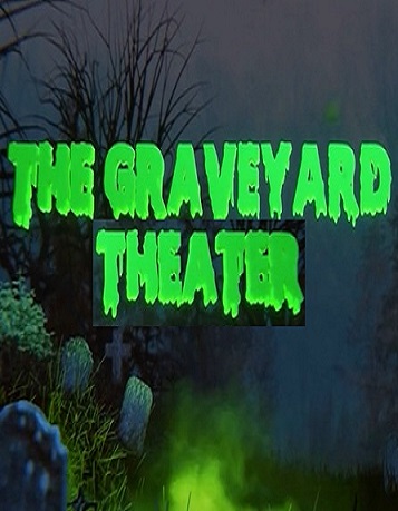 The Graveyard Theater