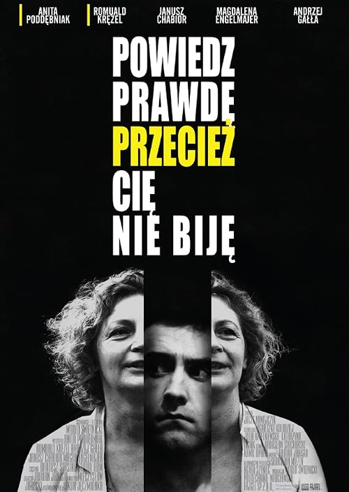 Powiedz prawde, przeciez cie nie bije