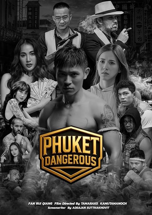 Phuket Dangerous 2026