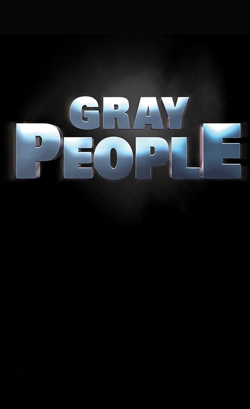 Untitled Gray People Prequel