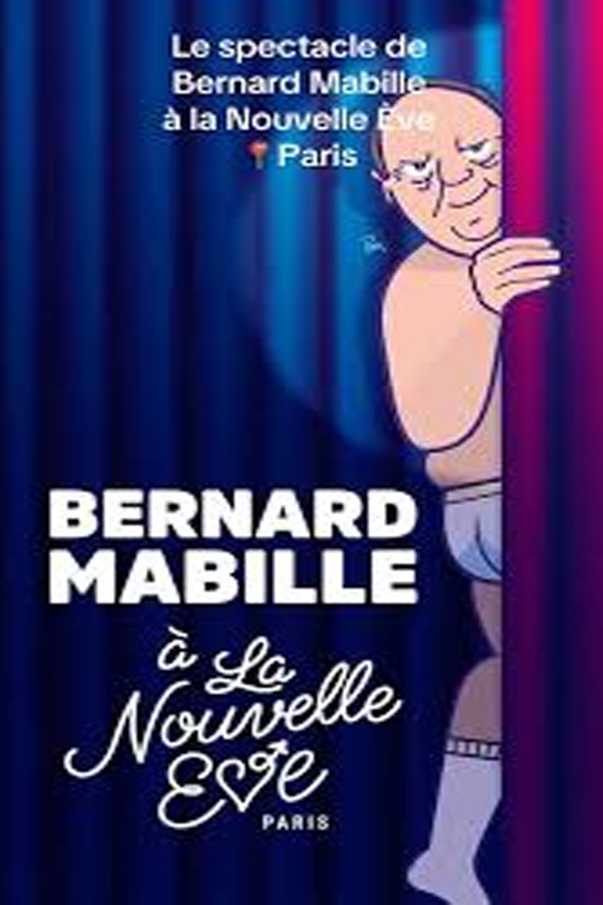 Bernard Mabille à la Nouvelle Ève