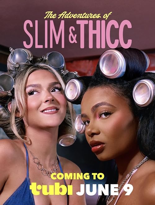 The Adventures of Slim & Thicc