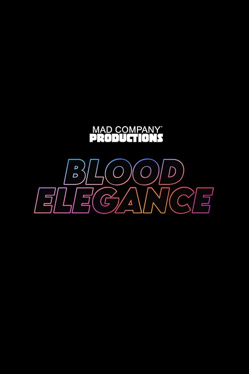 Blood Elegance