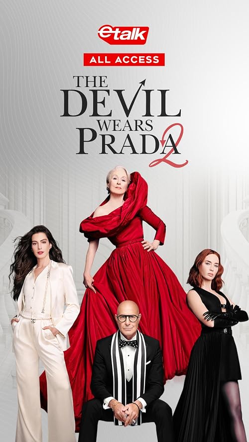 Etalk All Access: The Devil Wears Prada 2