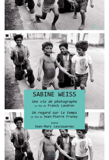 Sabine Weiss, un regard sur le temps
