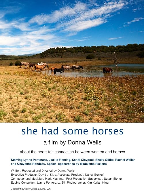 She Had Some Horses
