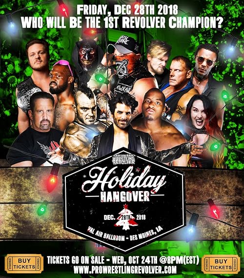Wrestling Revolver: Holiday Hangover