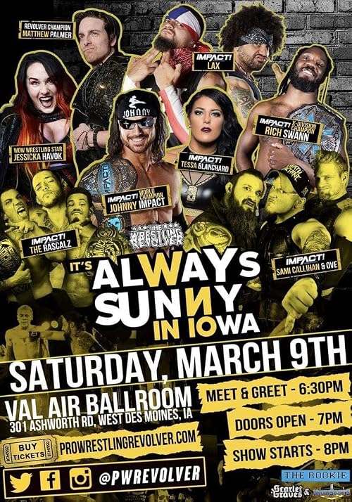 Wrestling Revolver: It's Always Sunny in Iowa