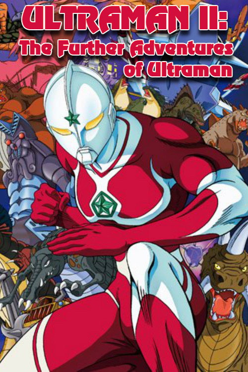 Ultraman II - Ultraman schlägt zurück