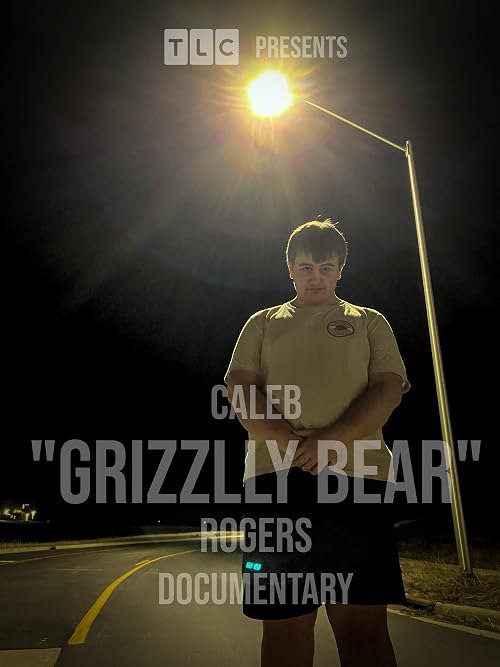 Caleb 'The Grizzly Bear' Rogers Documentary