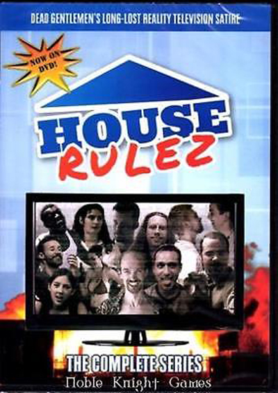 House Rulez