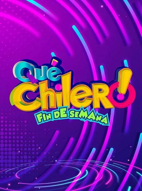 ¡Qué Chilero!