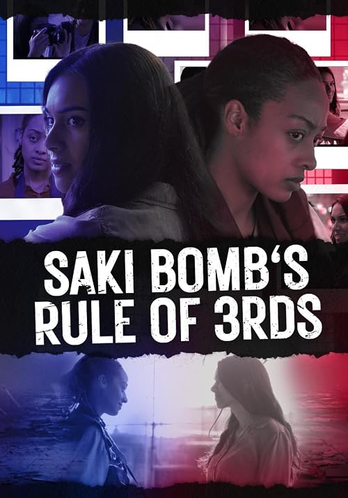 Saki Bomb's Rule of Thirds
