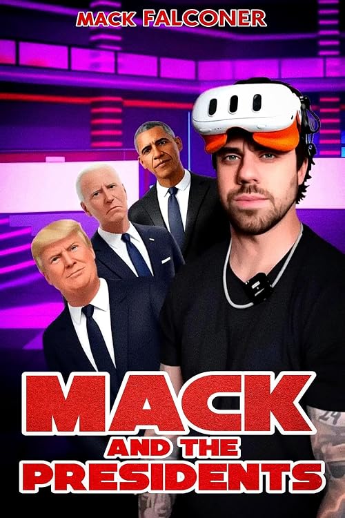 Mack and the Presidents