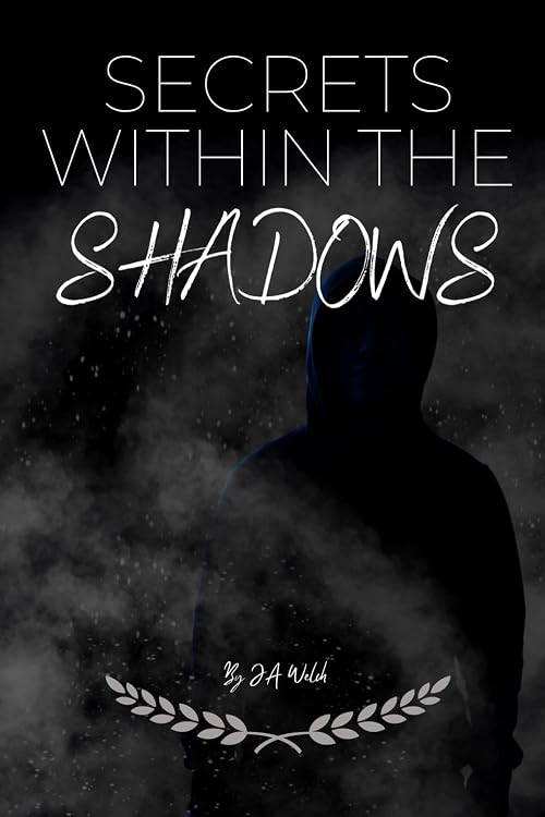 Secrets Within the Shadows