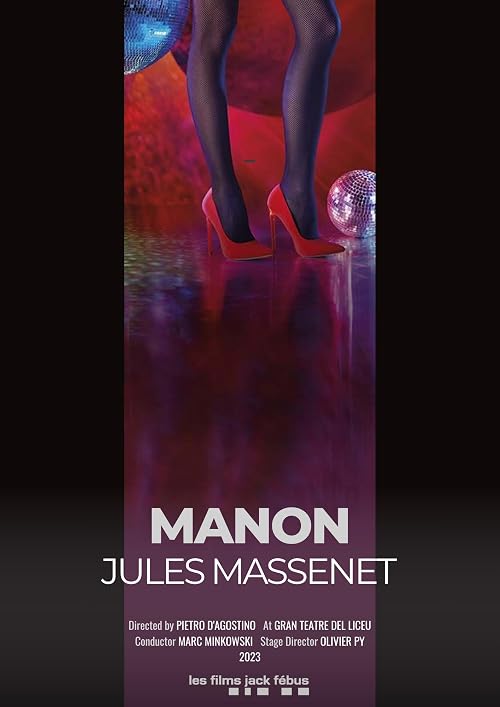 Manon by Jules Massenet at the Gran Teatre del Liceu, Barcelona
