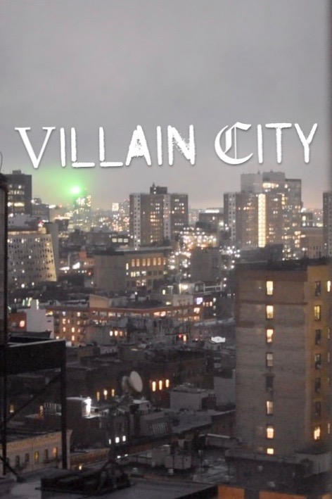 Villain City
