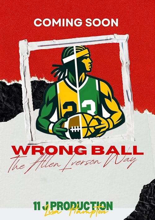 Wrong Ball: The Allen Iverson Way