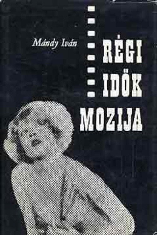 Régi idök mozija
