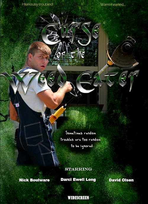 Curse of the Weed Eater