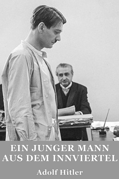 Ein junger Mann aus dem Innviertel - Adolf Hitler