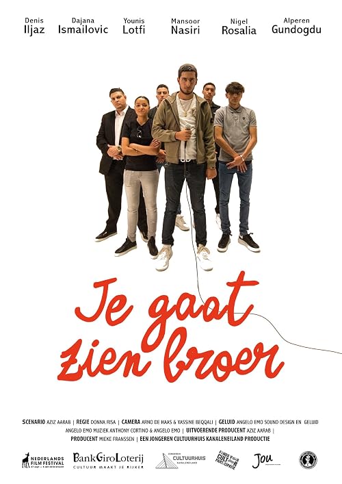Je gaat zien broer