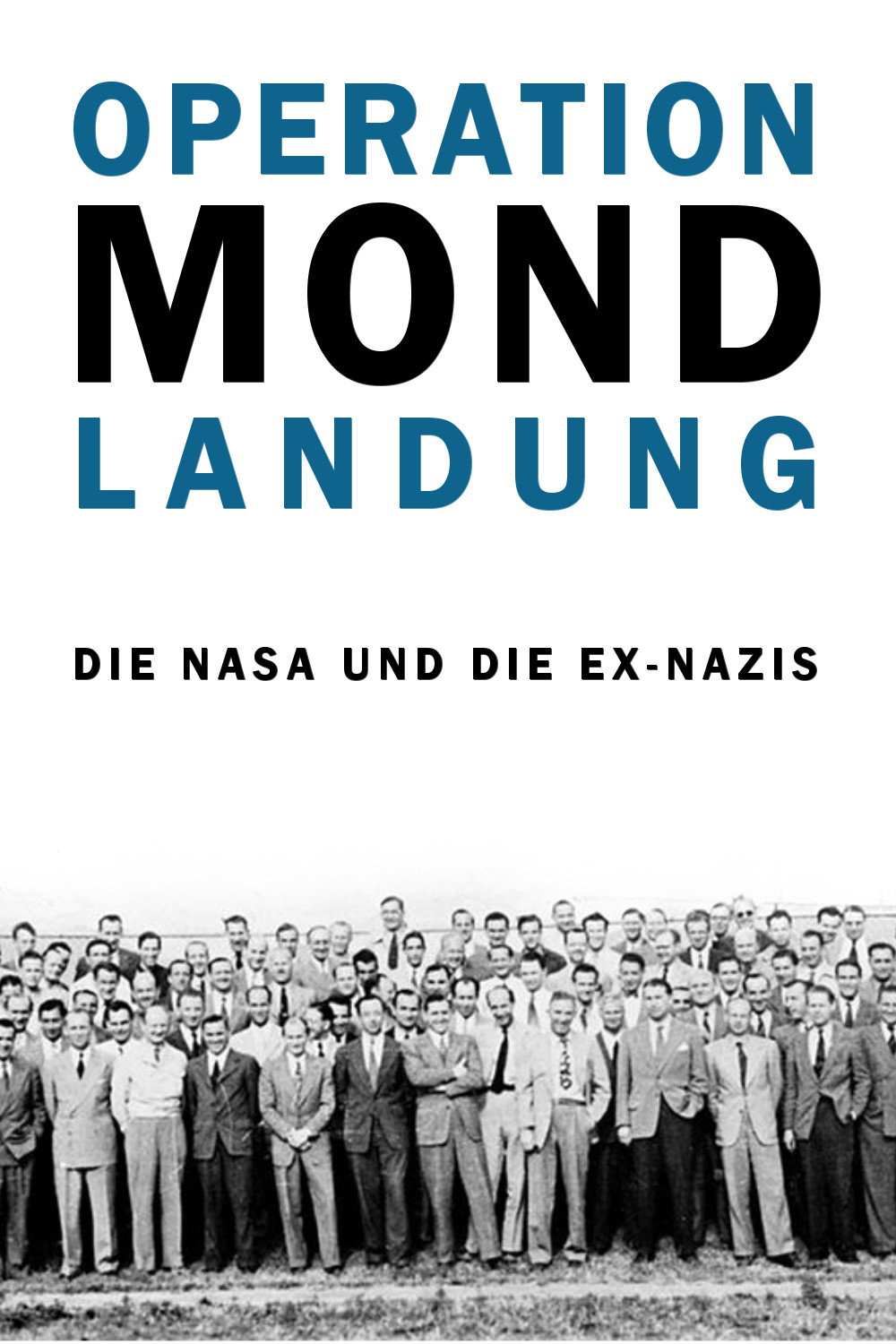 Destination Lune - Les anciens nazis de la Nasa