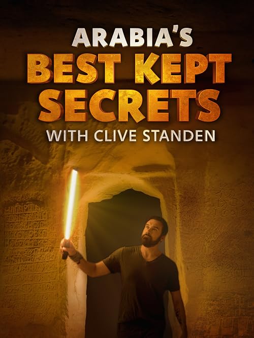 Arabia's Best Kept Secrets with Clive Standen