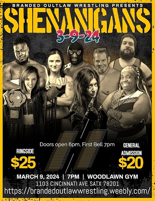 Branded Outlaw Wrestling: Shenanigans