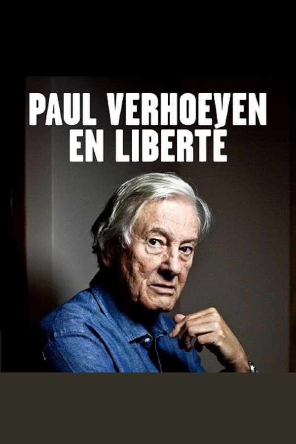 Paul Verhoeven en Liberté