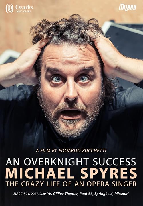 An OverKnight Success - Michael Spyres, the crazy life of an opera singer