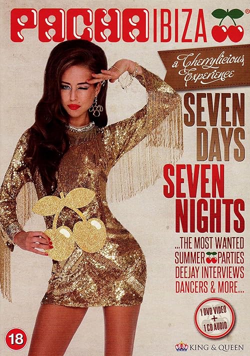 Pacha Ibiza: Seven Days, Seven Nights