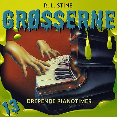 Grøsserne 13: Drepende pianotimer
