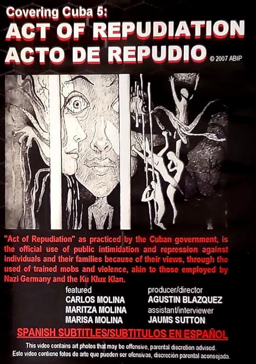 Covering Cuba 5: Act of Repudiation