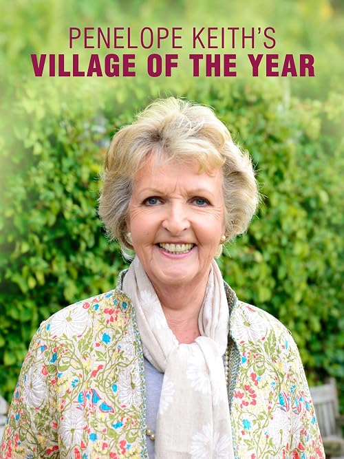 Penelope Keith's Village of the Year