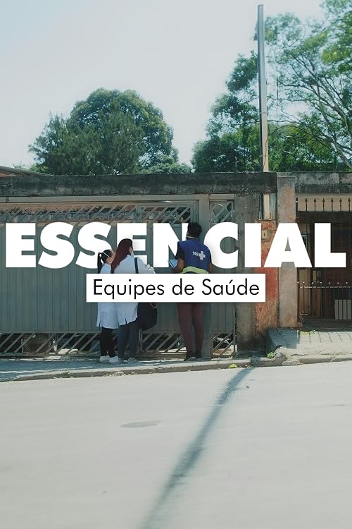Essencial: Equipes de saúde