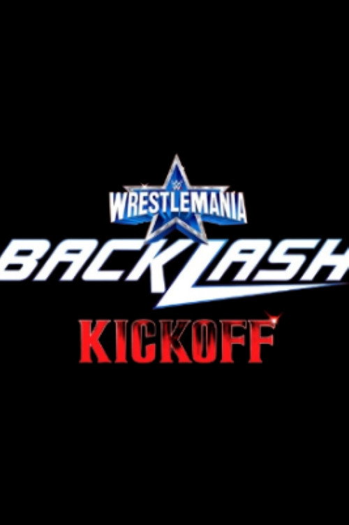 WrestleMania Backlash Kickoff