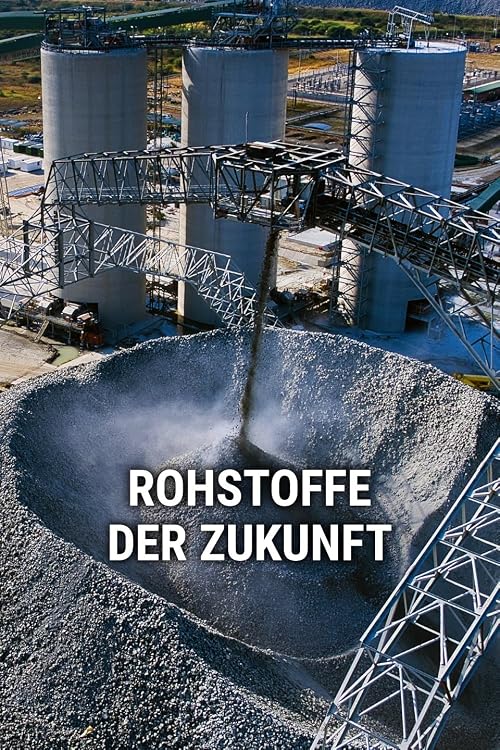 Rohstoffe der Zukunft