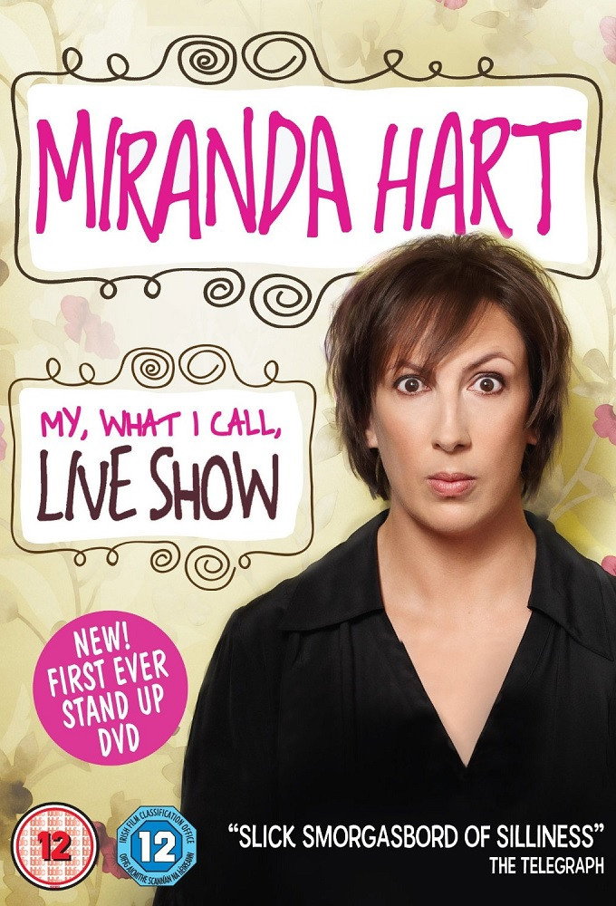 Miranda Hart Live 2014 My What I Call Live Show